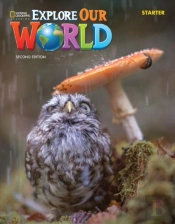 Explore Our World Starter: Workbook