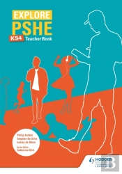 Explore Pshe For Key Stage 4 Teacher Book