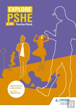 Bertrand.pt - Explore Pshe For Key Stage 5 Teacher Book
