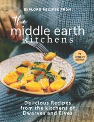 Explore Recipes From The Middle Earth Kitchens