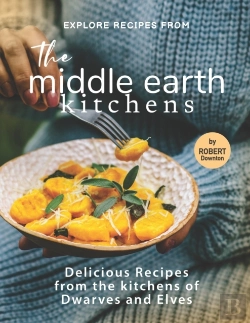 Bertrand.pt - Explore Recipes From The Middle Earth Kitchens