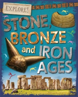 Bertrand.pt - Explore!: Stone, Bronze And Iron Ages