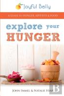 Explore Your Hunger
