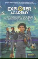 Explorer Academy: The Forbidden Island (Book 7)