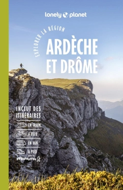 Bertrand.pt - Explorer La Région : Ardèche Et Drôme (4e Édition)