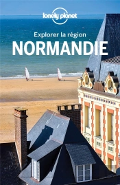 Explorer La Région Normandie (4e Édition)