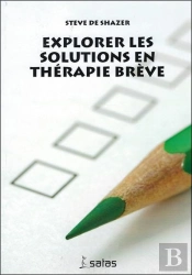 Explorer Les Solutions En Thérapie Brève