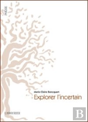 explorer l'incertain