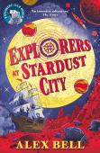 Explorers At Stardust City
