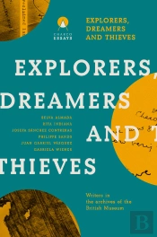 Explorers Dreamers And Thieves