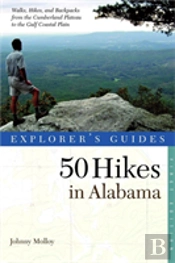 Explorer'S Guide 50 Hikes In Alabama