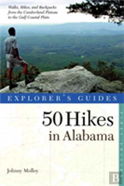 Bertrand.pt - Explorer'S Guide 50 Hikes In Alabama
