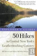 Explorer'S Guide 50 Hikes In Central New York'S Leatherstocking Country