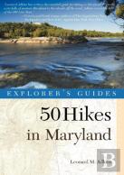 Explorer'S Guide 50 Hikes In Maryland