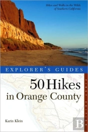 Explorer'S Guide 50 Hikes In Orange County