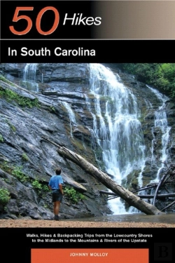 Bertrand.pt - Explorer'S Guide 50 Hikes In South Carolina
