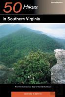 Explorer'S Guide 50 Hikes In Southern Virginia