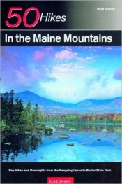 Explorer'S Guide 50 Hikes In The Maine Mountains