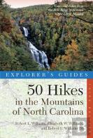 Explorer'S Guide 50 Hikes In The Mountains Of North Carolina