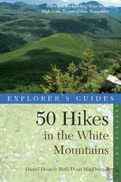 Bertrand.pt - Explorer'S Guide 50 Hikes In The White Mountains