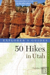 Explorer'S Guide 50 Hikes In Utah