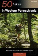 Explorer'S Guide 50 Hikes In Western Pennsylvania