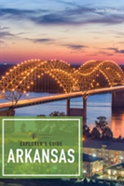 Explorer'S Guide Arkansas