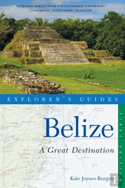 Bertrand.pt - Explorer'S Guide Belize: A Great Destination
