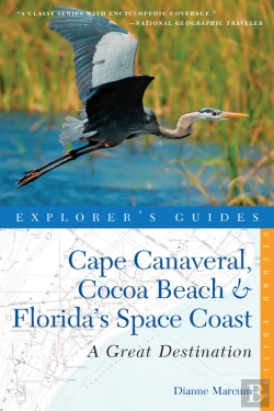 Bertrand.pt - Explorer'S Guide Cape Canaveral, Cocoa Beach & Florida'S Space Coast: A Great Destination