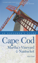 Explorer'S Guide Cape Cod, Martha'S Vineyard & Nantucket