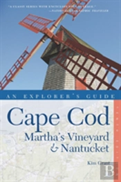 Explorer'S Guide Cape Cod, Martha'S Vineyard & Nantucket