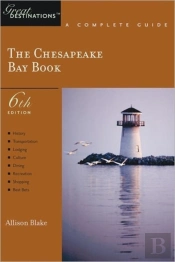Explorer'S Guide Chesapeake Bay: A Great Destination