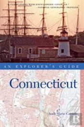 Explorer'S Guide Connecticut