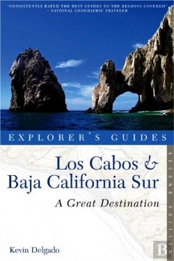 Bertrand.pt - Explorer'S Guide Los Cabos & Baja California Sur: A Great Destination