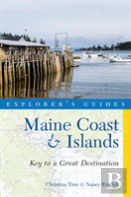 Explorer'S Guide Maine Coast & Islands: Key To A Great Destination