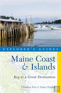 Bertrand.pt - Explorer'S Guide Maine Coast & Islands: Key To A Great Destination