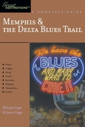 Explorer'S Guide Memphis & The Delta Blues Trail: A Great Destination