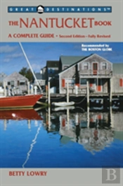 Explorer'S Guide Nantucket: A Great Destination