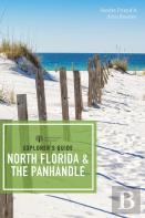 Explorer'S Guide North Florida & The Panhandle