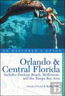 Explorer'S Guide Orlando & Central Florida