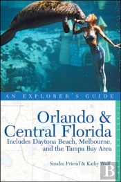Explorer'S Guide Orlando & Central Florida