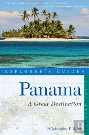 Explorer'S Guide Panama: A Great Destination