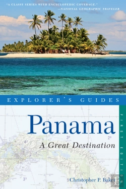 Bertrand.pt - Explorer'S Guide Panama: A Great Destination