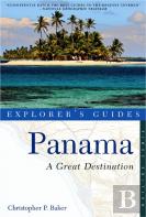 Explorer'S Guide Panama: A Great Destination