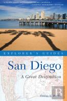 Explorer'S Guide San Diego: A Great Destination