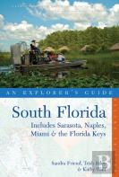 Explorer'S Guide South Florida