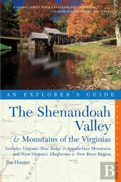 Explorer'S Guide The Shenandoah Valley & Mountains Of The Virginias