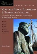 Explorer'S Guide Virginia Beach, Richmond And Tidewater Virginia