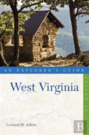 Explorer'S Guide West Virginia