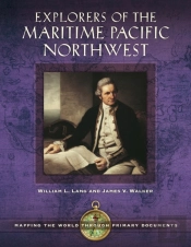 Explorers Of The Maritime Pacific Northwest